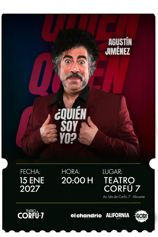 Agustín Jiménez — ¿Quién soy yo? · 15 de enero de 2027 · 20:00