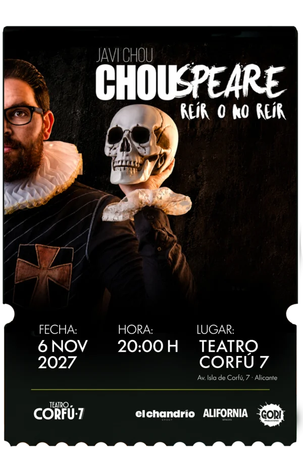 Chouspeare: Reír o no reír — Javi Chou · 6 de noviembre de 2026 · 20:00