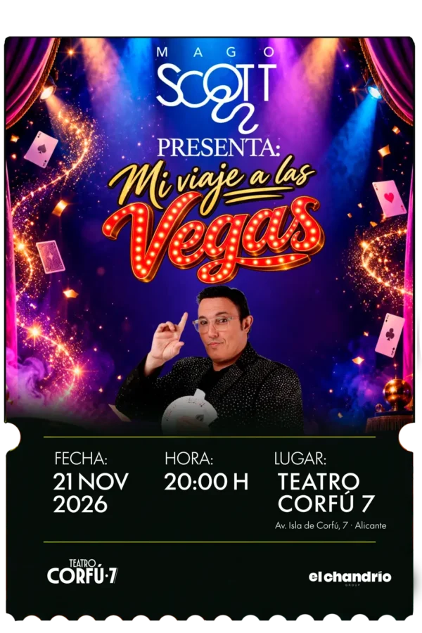 Mi viaje a las Vegas - Mago Scott · 21 DE NOVIEMBRE DE 2026 · 20:00h
